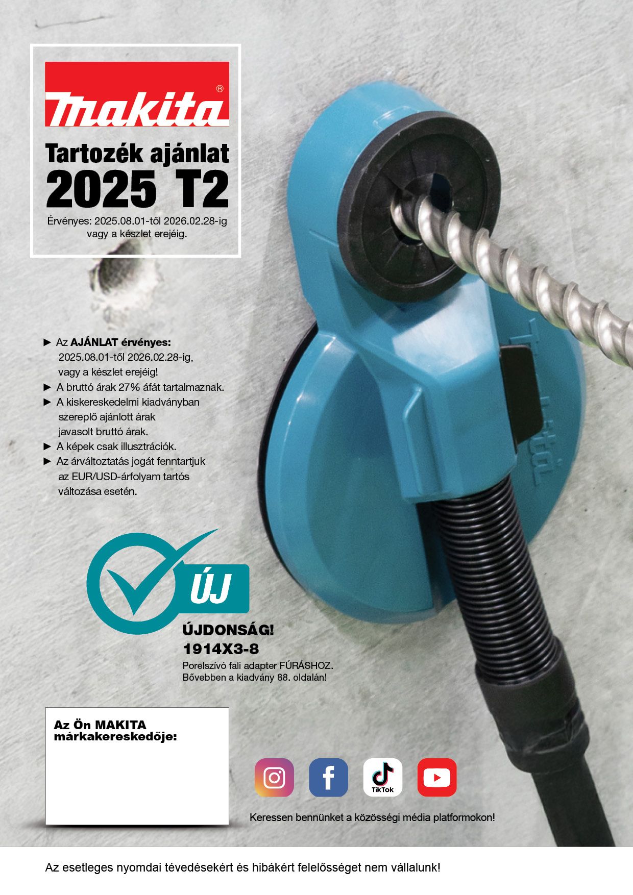 MAKITA 2025 T2 tartozék ajánlat